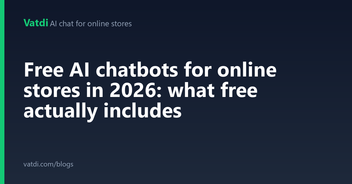 Free AI chatbots for online stores in 2026: what 'free' actually includes at 9 vendors